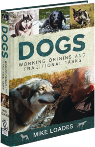 Dogs: Working Origins and Traditional Tasks